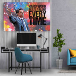 HARD WORK BEATS TALENT