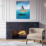 MINDSET IS EVERYTHING