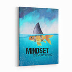 MINDSET IS EVERYTHING